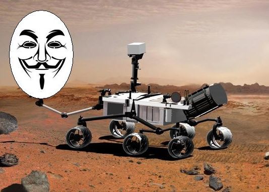Hackerii de la Anonymous se pregatesc sa preia controlul Roverului Curiosity Hackerii De La Anonymous Se Pregatesc Sa Preia Controlul Roverului Curiosity