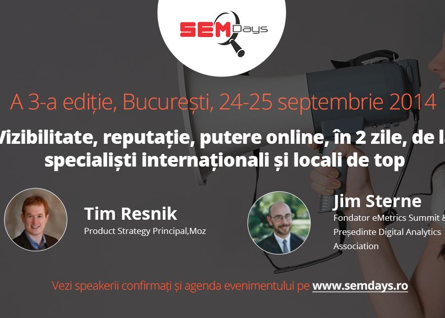 Sem Days 2014 Cum A Evoluat Online Ul In Ultimul An Specialistii Din Sua Si Marea Britanie Vin La Bucuresti