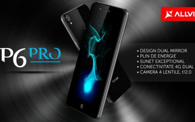 Allview a lansat oficial noul P6 Pro: Avem convingerea ca pretul ii va incanta cel mai mult pe utilizatori”