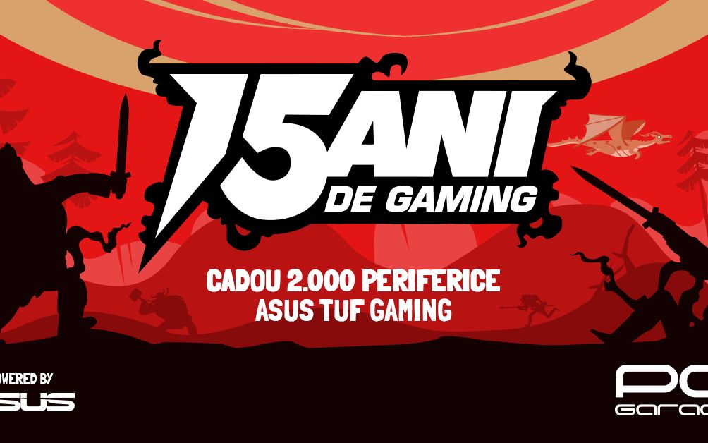 (P) PC Garage aniversează 15 ani de activitate 2.000 de periferice ASUS cadou și multiple reduceri de prețuri P Pc Garage Aniverseaza 15 Ani De Activitate 2 000 De Periferice Asus Cadou Si Multiple Reduceri De Preturi